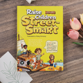 Raise Children Street Smart