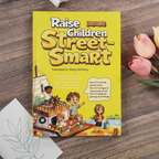 Raise Children Street Smart
